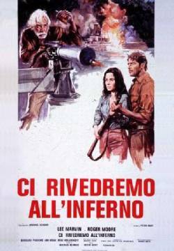 Ci rivedremo all'inferno