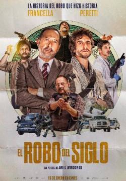 El robo del siglo