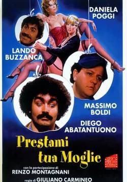 Prestami tua moglie