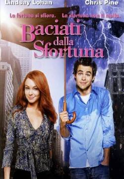 Baciati dalla sfortuna