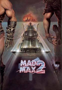 Mad Max 2 - Il guerriero della strada