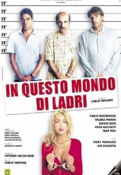 In questo mondo di ladri