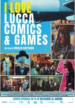 I Love Lucca Comics & Games